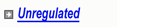Unrequlated 